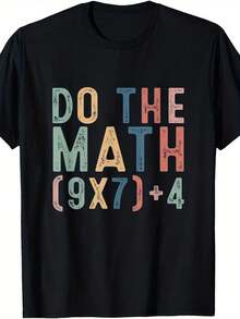 Camiseta drtidarrofesor de matemáticas - Meme "Do The Math 67" con broma numérica de 69 y 47, camiseta suave de cuello redondo y manga corta adecu para regalo para amantes de las matemáticas, ropa casual humorísticara oficina, atuendo casual (S-XXXL) - Negro - Ver 2