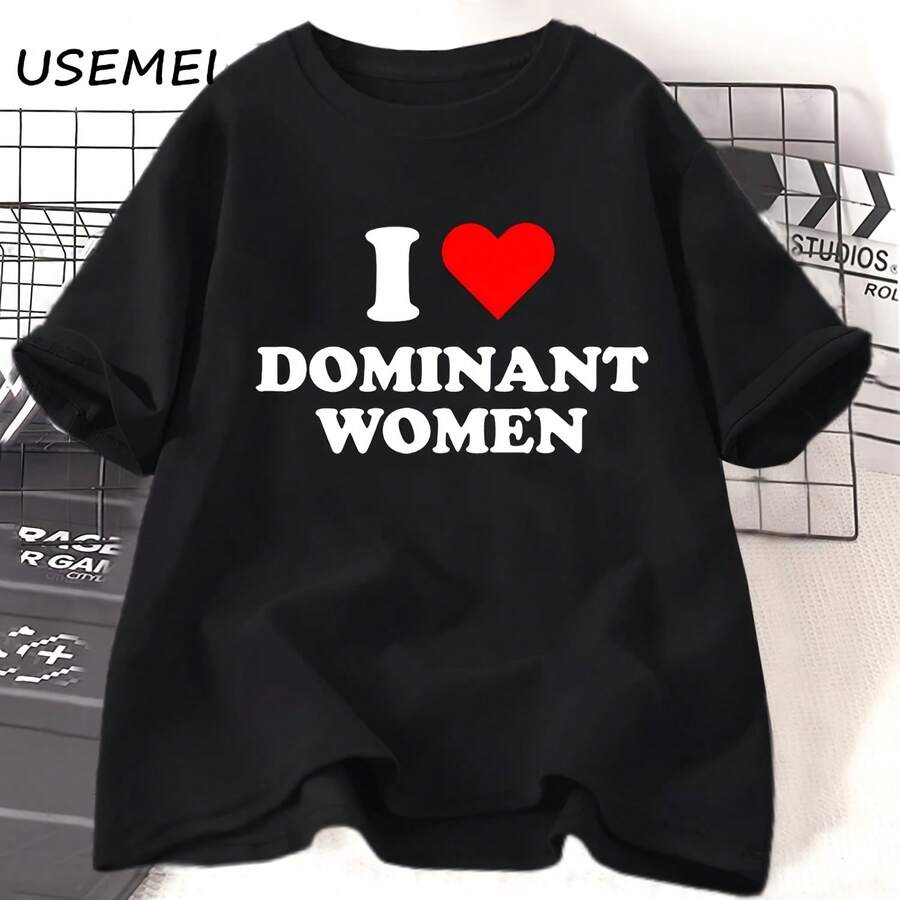 Camiseta de I Love Dominant para mujer, refranes divertidos Sassy, camiseta de manga corta de Humor, camiseta gráfica de algodón de moda para mujer - forma - Ver 1