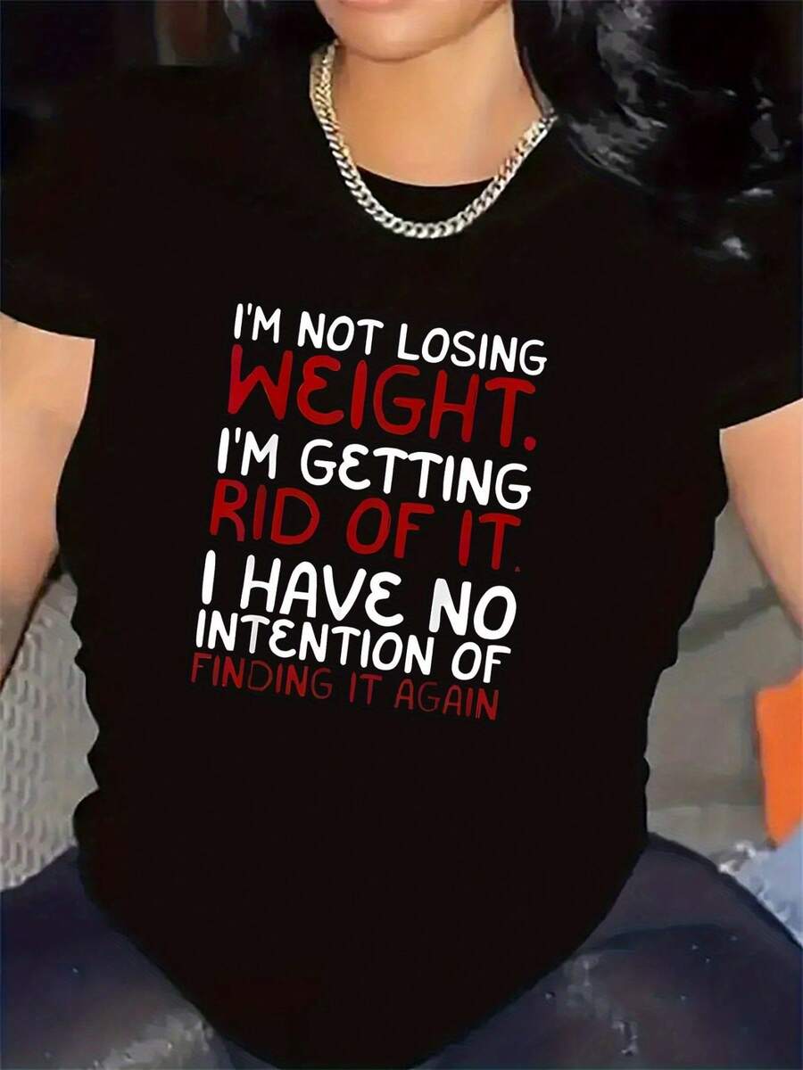 Camiseta de talla grande para mujer en blanco y con el eslogan "No estoy perdiendo peso, me estoy deshaciendo de él" - Camiseta llamativa y de declaración, elástica media, cuello redondo, casual, adecu para atuendo casual, lavable a máquina