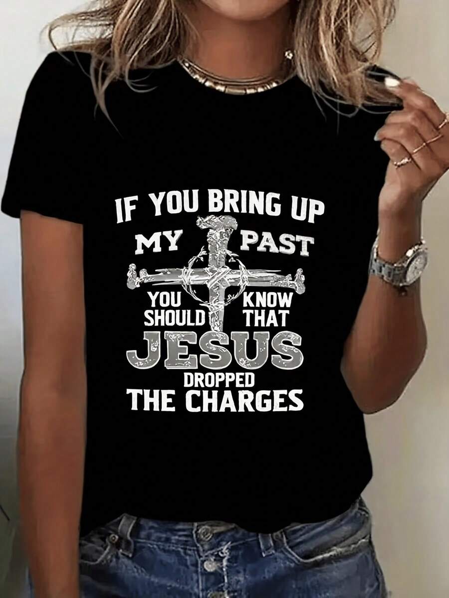 [Camiseta con Gráfico] Camiseta Negra con Gráfico para Mujer - Camiseta Casual de Manga Corta y Corte Entallado con Gráfico para Mujer - Frase Inspiradora con Diseño de Cruz SI ME ACUSAN DE MI PAST, DEBERÍAN SABER QUE DROPEÉ LAS CARGAS, Estilo Regular, Manga Corta, Casual
