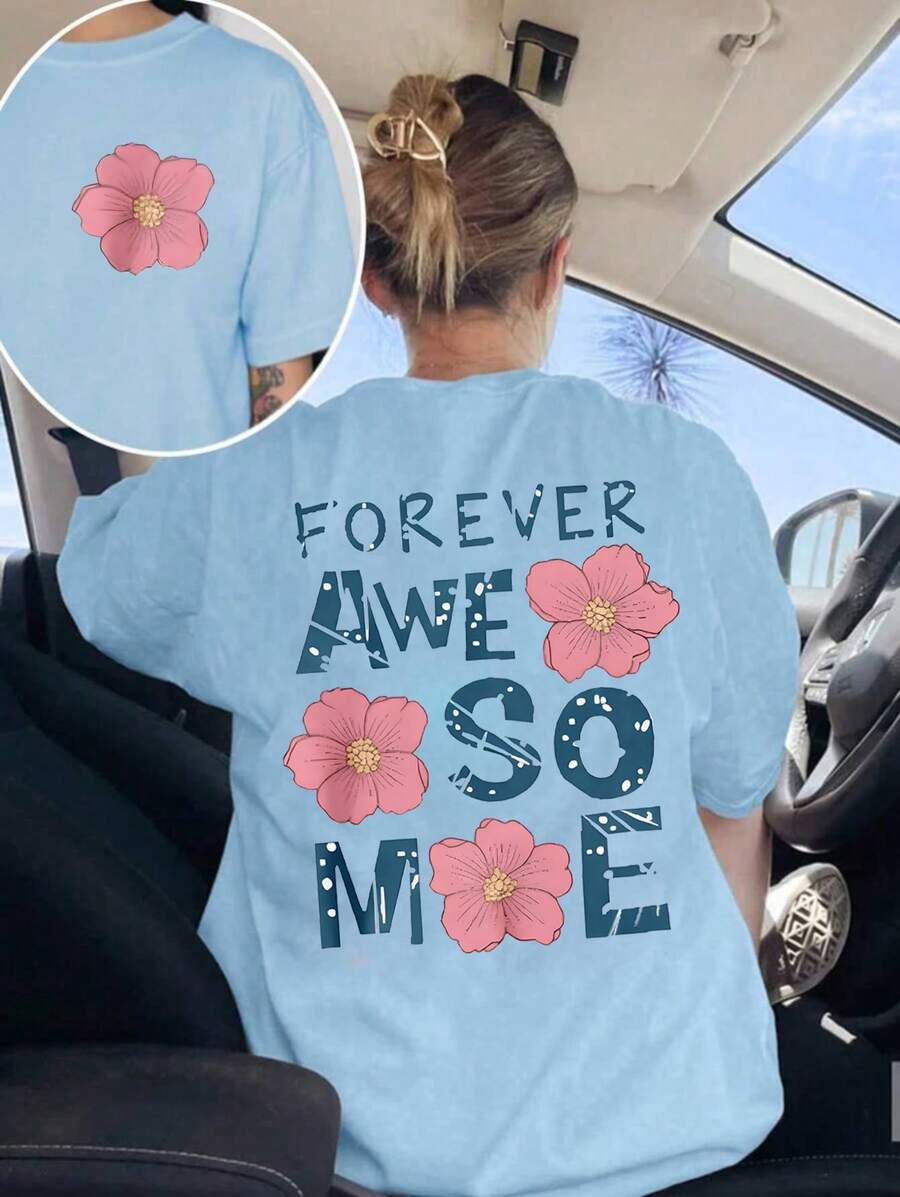 Women's Light Blue Summer Oversized T-Shirt With "Forever Awesome" Slogan And Pink Flowers. Loose-Fitting Round Neck T-Shirt With Printed Text And Floral Design, Fresh And Casual Style. - YH408-藍色 - 查看 1