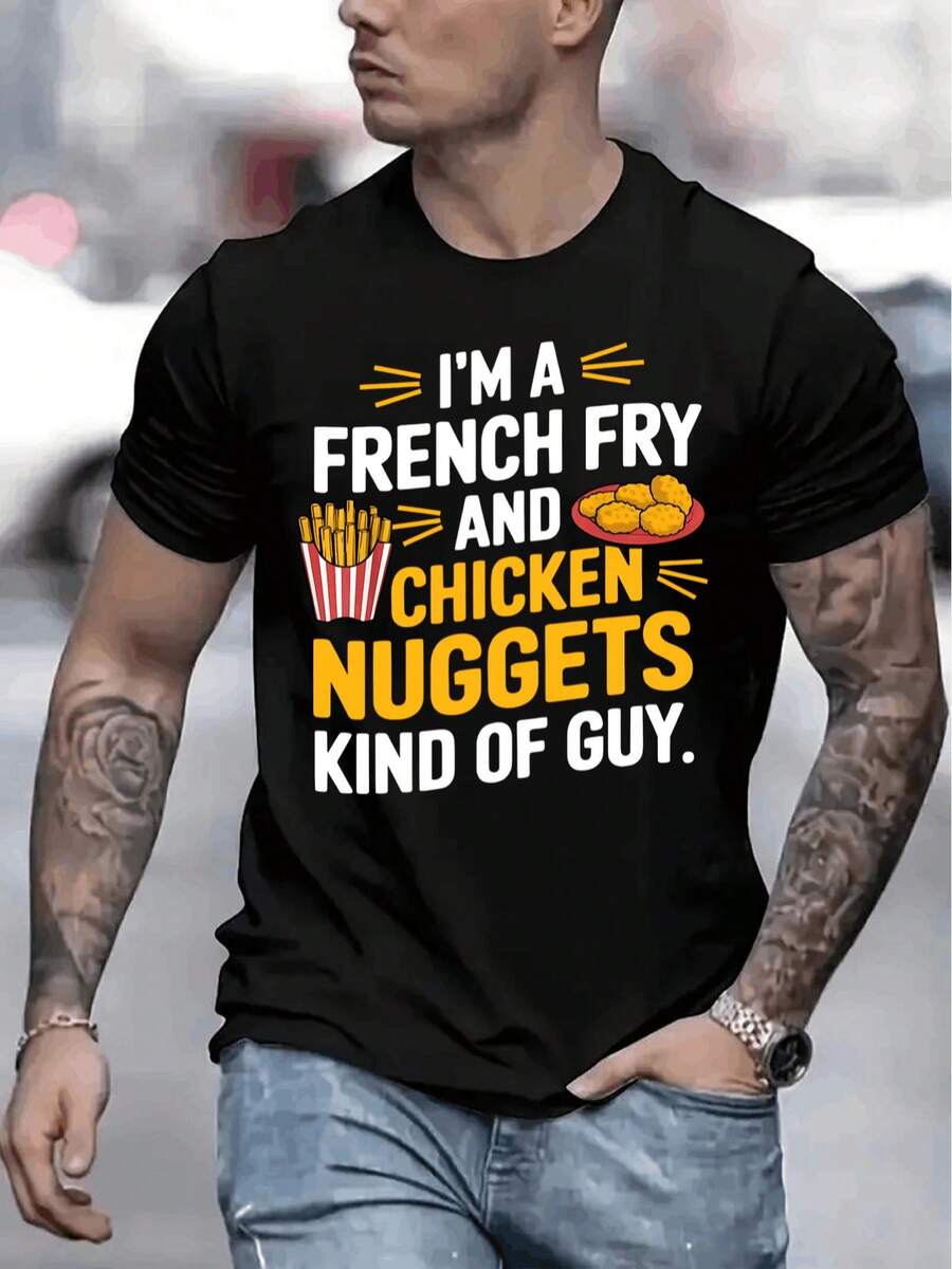I'm A Guy Who Prefers Fries And Chicken Nuggets. Men's Graphic Print T-Shirt, Short Sleeve, Casual, 1 Piece, 100% Thick Cotton - Comfortable Crew Neck, Soft And Adorable T-Shirts, Loose And Comfortable. - Back - View 1