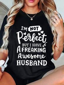 Plus Size Women's Wedding T-Shirt - "I'm Not Perfect, I Have An Amazing Husband" - Soft And Breathable Crew Neck, Ideal Gift For Wife, Anniversary And Birthday, Couple's Clothing, Machine Washable, Casual Top - 黑色 - 查看 1