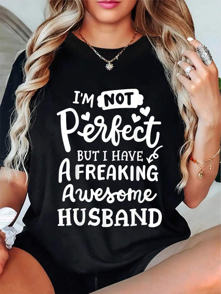 Plus Size Women's Wedding T-Shirt - "I'm Not Perfect, I Have An Amazing Husband" - Soft And Breathable Crew Neck, Ideal Gift For Wife, Anniversary And Birthday, Couple's Clothing, Machine Washable, Casual Top - 黑色 - 查看 1