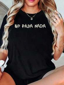 100% Cotton Women's T-Shirt "No Pasa Nada" - Funny And Sarcastic T-Shirt In Spanish For Women - 黑色 - 查看 6