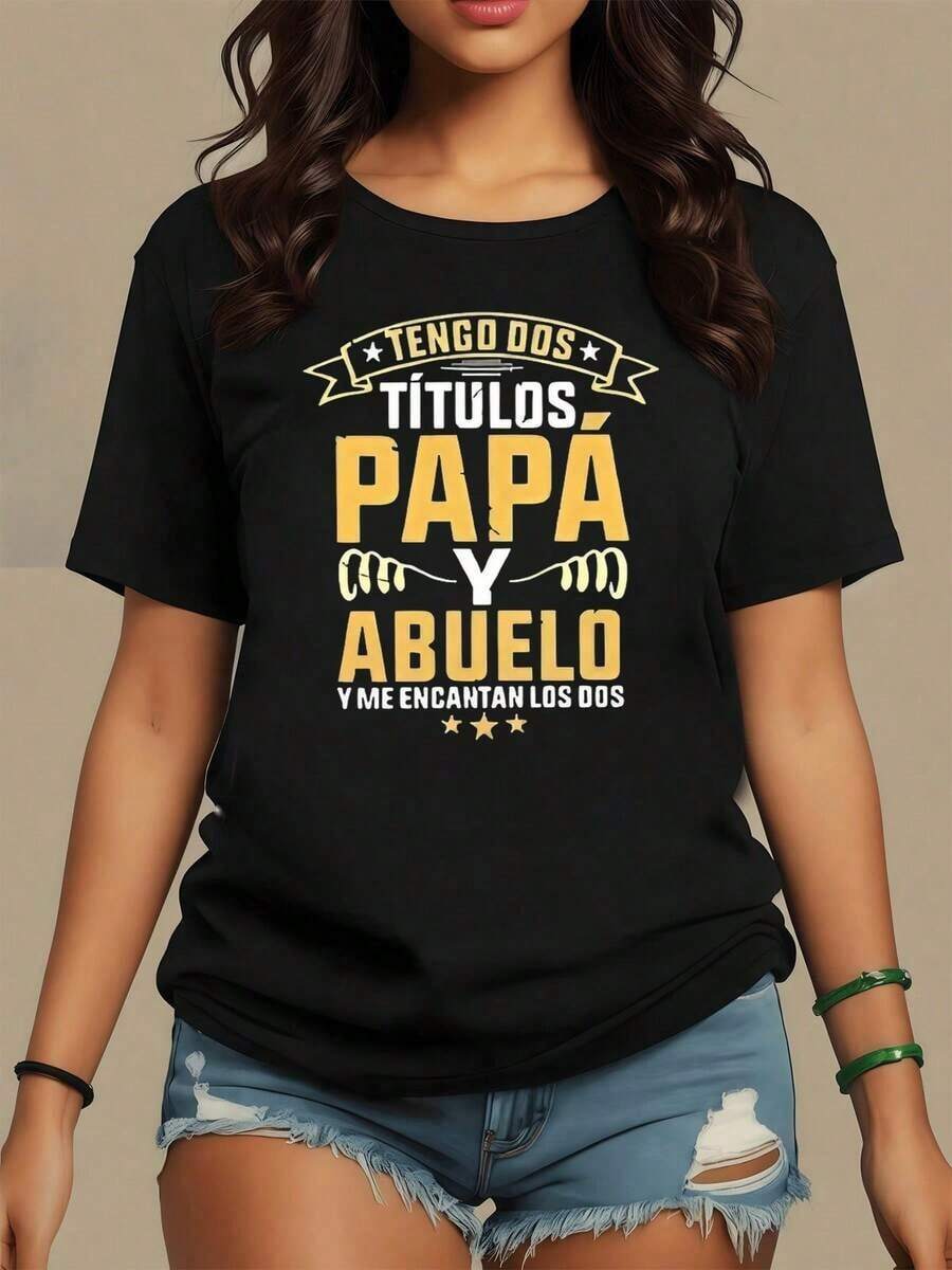 Summer. The Print Celebrates Family Pride, Showcasing Phrases That Honor The Two Most Important Titles: Dad And Grandpa, Expressing Love And Joy For Both. Women's T-Shirt, 100% Cotton, Ideal For Everyday Wear. Fashionable All-Match Women's Short Sleeve T-Shirt, Basic Style For Inner And Outer Wear. - 黑色 - 查看 1