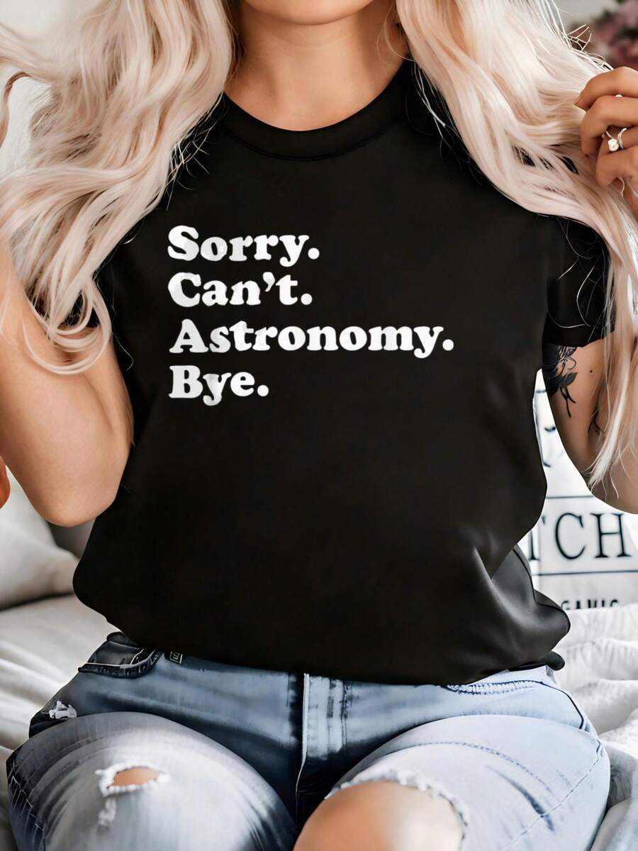 Camiseta de Astronomía Drtidara Mujer - Camiseta Gráfica "Lo Siento, No Puedo Astronomía Adiós" - Camiseta Suave de Cuello Redondo para Amantes del Espacio, Regalos de Astronomía, Ropa Casual Diaria - con Texto - Ropara Mujer y Niña, Diseño Lúo, Tejido Cómodo, Material Transpirable, Ciencia