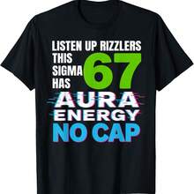 Listen Up Rizzlers This Sigma Has 67 Shirt Meme Six Seven T-Shirt - Black - View 1
