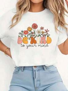 Floral Print T-Shirt "Be Kind To Your Mind, Mental Health Matters", Casual Crew Neck Short Sleeve T-Shirt, Comfortable For Spring And Summer, Women's Clothing - 白色 - 查看 1
