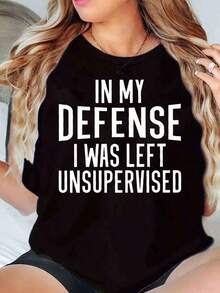 Camiseta de manga corta para mujer con cuello redondo, estampado gráfico "En mi defensa me dejaron sin supervisión", top casual para el verano. - Negro - Ver 6
