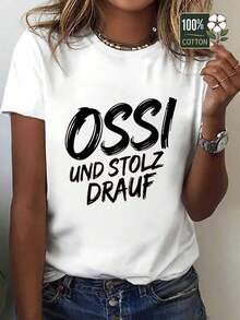 PremiumCamiseta estampada para mujer Ossi & Stolz Drauf - 100% algodón, corte holgado, estampado con texto en alemán (Ossi, Stolz, Drauf) - Camiseta casual de cuello redondo, adecuada para estudiantes de alemán y para uso diario - Camiseta blanca lavable a máquina, bonita. Nueva llegada - Blanco - Ver 6