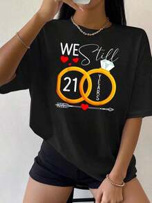 100% Pure Cotton. We're Still Married 21 Years. Funny Printed T-Shirt For Couples On Their 21st Wedding Anniversary For Women, Comfortable And Cozy Styles For Summer, Suitable For Casual Everyday Wear. Ideal For Spring, Summer, And Autumn. - 黑色 - 查看 1
