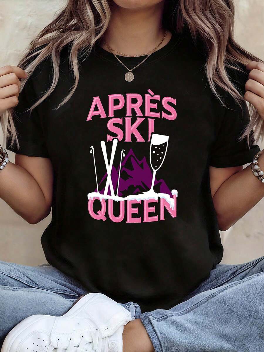 1 Piece Of Women's "APRÈS SKI QUEEN" T-Shirt With After-Ski Queen Theme Design, Decorated With Snowboard Skis And Champagne Slogan, Casual Short Sleeve, Pink And Purple, Sweet And Fashionable, Exquisite Holiday Outfit For Ski Enthusiasts, 180g 100% Cotton. - 黑色 - 查看 1