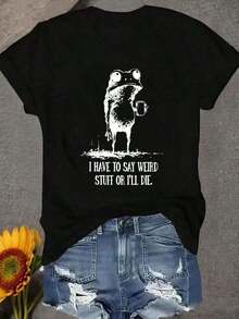 Women's T-Shirt With Round Neck, Comfortable And Soft, For Casual Daily Use, With Frog Design Holding A Cup And The Phrase 'I HAVE TO SAY WEIRD THINGS OR I WILL DIE'. - 黑色 - 查看 4