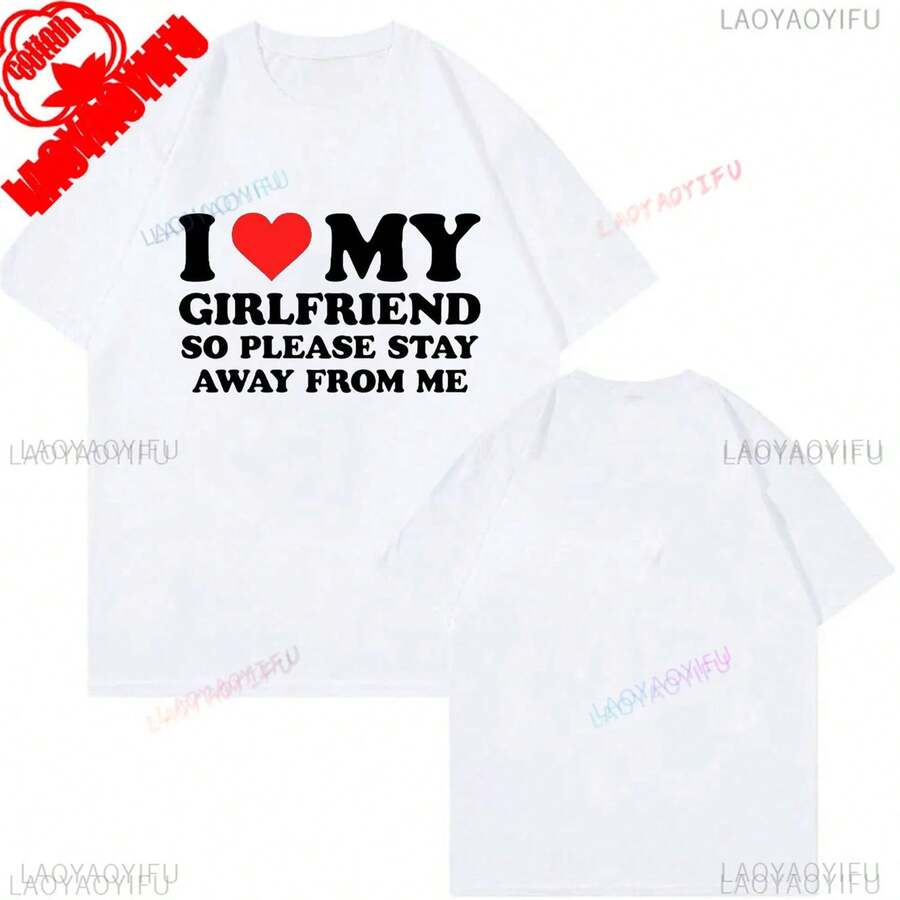 Cotton T-Shirt "My Girlfriend Is Sexier Than You", Funny, For Boyfriends, Valentine's Day Gift, Aesthetic Style, Summer Urban Wear For Men. - 白色 - 查看 1