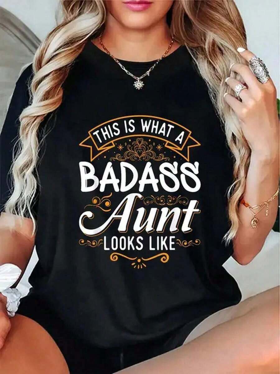 Women's Graphic T-Shirt "This Is What A Fabulous Aunt Looks Like" - Black, Casual, Crew Neck, With Bold Lettering And Floral Details, Machine Washable, Comfortable Fit For All Seasons, Fun Design, Durable Print, Non-See-Through Material - màu đen - View 1