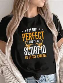 One Classic And Versatile Piece: A Pure Cotton Short-Sleeved T-Shirt With A Print That Says "I'm Not Perfect, But I'm A Scorpio, That's It." Modern Style. - 黑色 - 查看 1