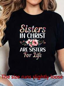 1 Piece Of Women's T-Shirt: Graphic Tee With The Phrase "Christian Sisters: Sisters In The Bible Are Sisters For Life." | Casual Summer Short Sleeve Crew Neck T-Shirt In Black With Floral Design, Machine Washable, 180g 100% Cotton - 黑色 - 查看 6