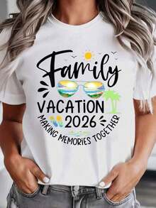 Family Vacation 2026 Creating Memories Together Summer Travel T-Shirt For Family Getaways And Beach Trips, It's A Perfect T-Shirt To Give To Friends And Family On Any Holiday Or Special Occasion, Cool Summer Clothes For Women - 白色 - 查看 2
