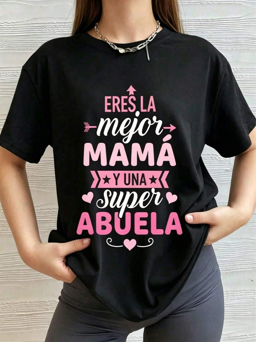 T-Shirt for Mom And Grandma with a Phrase in Spanish, Perfect Gift for Mother'S Day And Grandmother'S Day - Negro - Ver 1