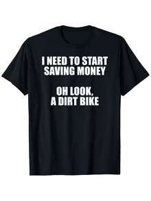Camiseta Divertida para Hombre con Lema de Motocross y ATV - "Necesito Empezar a Ahorrar Dinero, Oh Mira una Motocross" con Gráfico de Motocicleta/ATV, Corte Holgado, Casual, Manga Corta, Cuello Redondo para Entusiastas, Lavable a Máquina para Uso en Todas las Estaciones. - Negro - Ver 1
