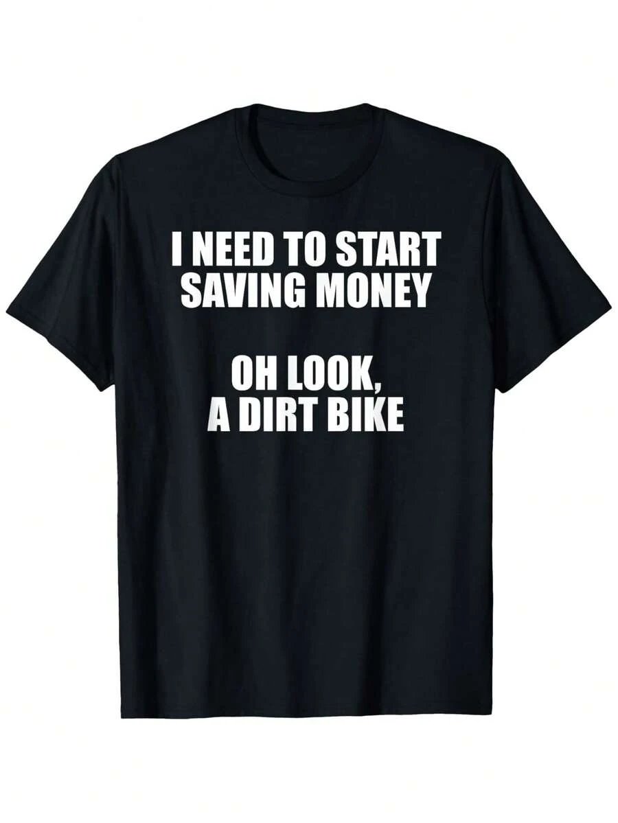 Camiseta Divertida para Hombre con Lema de Motocross y ATV - "Necesito Empezar a Ahorrar Dinero, Oh Mira una Motocross" con Gráfico de Motocicleta/ATV, Corte Holgado, Casual, Manga Corta, Cuello Redondo para Entusiastas, Lavable a Máquina para Uso en Todas las Estaciones. - Negro - Ver 1
