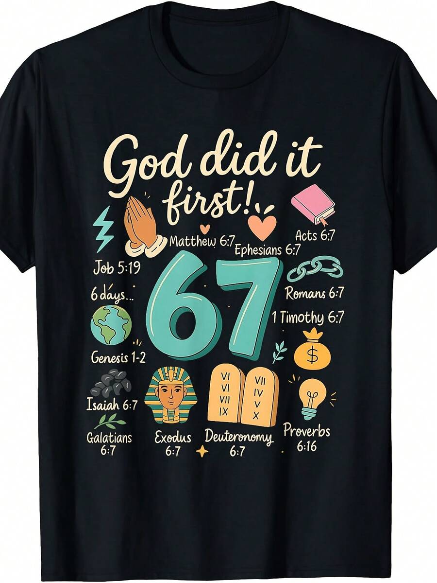 Unisex Christian T-Shirt "God Did It First 67", Casual T-Shirt With Biblical Story Icon, 100% Pure Cotton, Comfortable Colors, Short Sleeve And Round Neck Design, New Women's Slim Fit T-Shirt With Round Neck, Spring/Summer Design Style, Couple Style, Perfect To Wear Together. - 黑色 - 查看 1