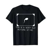 Camiseta divertida con gráfico de esperma |   Camiseta Casual 'Una Foto Muy Antigua de Mí' |   Ropa Urbana Unisex de Moda - Negro - Ver 2