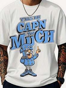 "Y'ALL BE CAP'N TOO MUCH" T-Shirt - Fun And Casual Graphic Tee Featuring A Cheerful Cartoon Captain Design With Blue And Black Text - Perfect For Everyday Wear, A Great Gift For Friends And Family. - 白色 - 查看 6