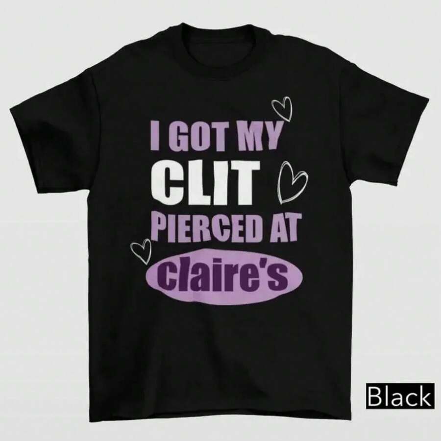 Camisetas Divertidas: Me Perforé el Clítoris en - Humor para Adultos - Camiseta Casual de Cuello Redondo 100% Algodón para Hombres y Mujeres - Camiseta negra (180 g) - Ver 1
