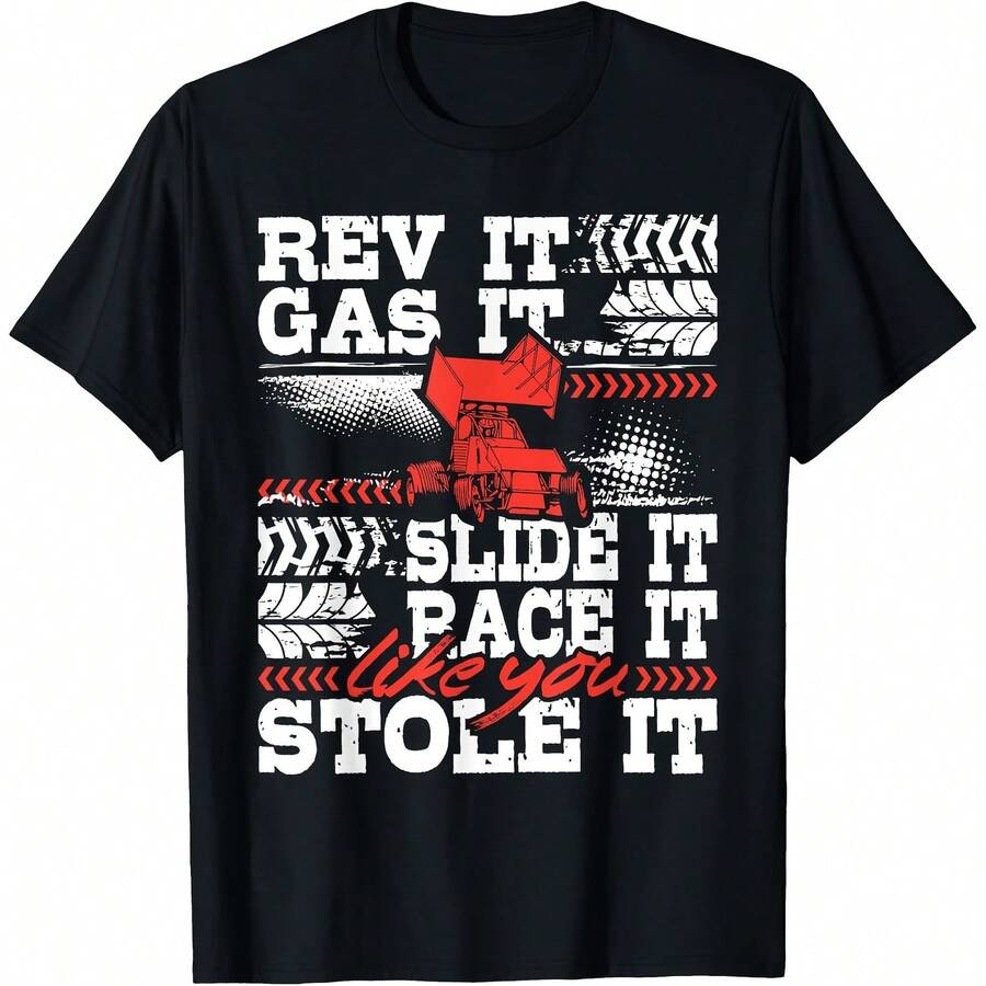 Rev It Gas It Slide It - Sprint Car Racer Dirt Track Racing T-Shirt - Black - View 1