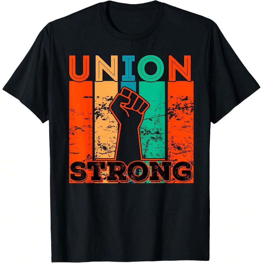 Union Strong Union Worker Union Workers Labor Day T-Shirt - Black - View 1