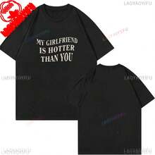Camiseta de algodón "Mi novia es más sexy que tú", divertida, para novios, regalo para San Valentín, estilo estético, ropa urbana de verano para hombre. - Negro - Ver 1