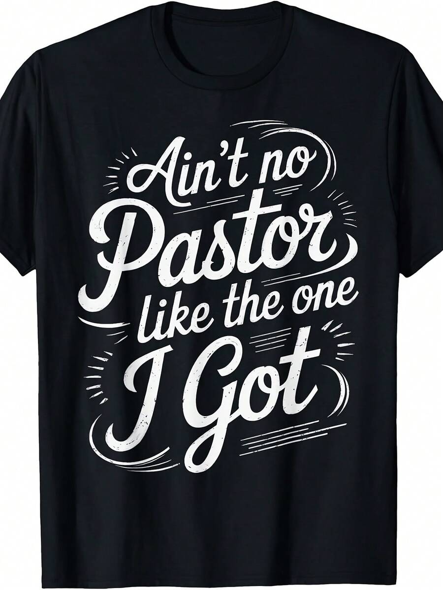 "Pastor's Gratitude" T-Shirt - Vintage Style T-Shirt With The Print "The Pastor Here Is Unique", Round Neck Design, Suitable For Religious Events, A Gift For A Pastor, Can Be Worn All Year Round, Machine Washable Clothing. - 黑色 - 查看 1