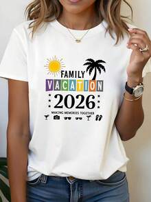 Women's T-Shirts, Women's T-Shirts, Women's Round Neck T-Shirt With "FAMILY HOLIDAY 2026" Text Print For Spring/Summer, Casual Gift For Shopping And Vacation, Outfit For Friends Gatherings. - 1件黑色隨機圖案 - 查看 2