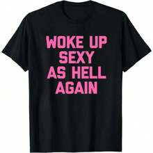 Me Volví Sexy Como la Infiernidad, Camiseta con Diseño Sarcástico y Divertido, Hecha en EE. UU., Sudadera Casual para Mujer para Otoño e Invierno, 230G, Lavada al Agua, Cuello Redondo, Estilo Primaverales S4NR - Negro - Ver 12