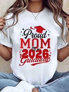 Camiseta Moderna Minimalista para Mujer, Estampado Gráfico 'Mamá Orgullosa de un Graduado de la Promoción 06', Cuello Redondo, Ropa Casual Estándar, Regalo para Mamá, Celebración de Graduación, Uso Diario Casual - Blanco - Ver 7