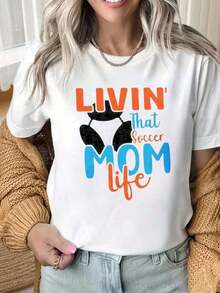 Women's Short-Sleeved T-Shirt With Round Neck, Casual Style, Black, With "Soccer Mom Life" Print, Urban Style Clothing For Spring And Summer, Fun And Cheerful, Cool And Fun T-Shirt, Preferred Gift For Festivals. Comfortable, Versatile Short-Sleeved Top. - 白色 - 查看 12