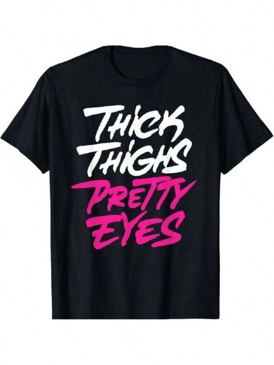 Camiseta unisex de manga corta, camiseta con estampado gráfico de "Muslos Gruesos y Ojos Bonitos" para mujeres seguras de sí mismas.playeras hombre, spiderman, ,  mujer, romwe men, boho chic, regalos para maestras, camiseta de mujer, atuendos curvy para mujer, y2k. - Negro - Ver 1