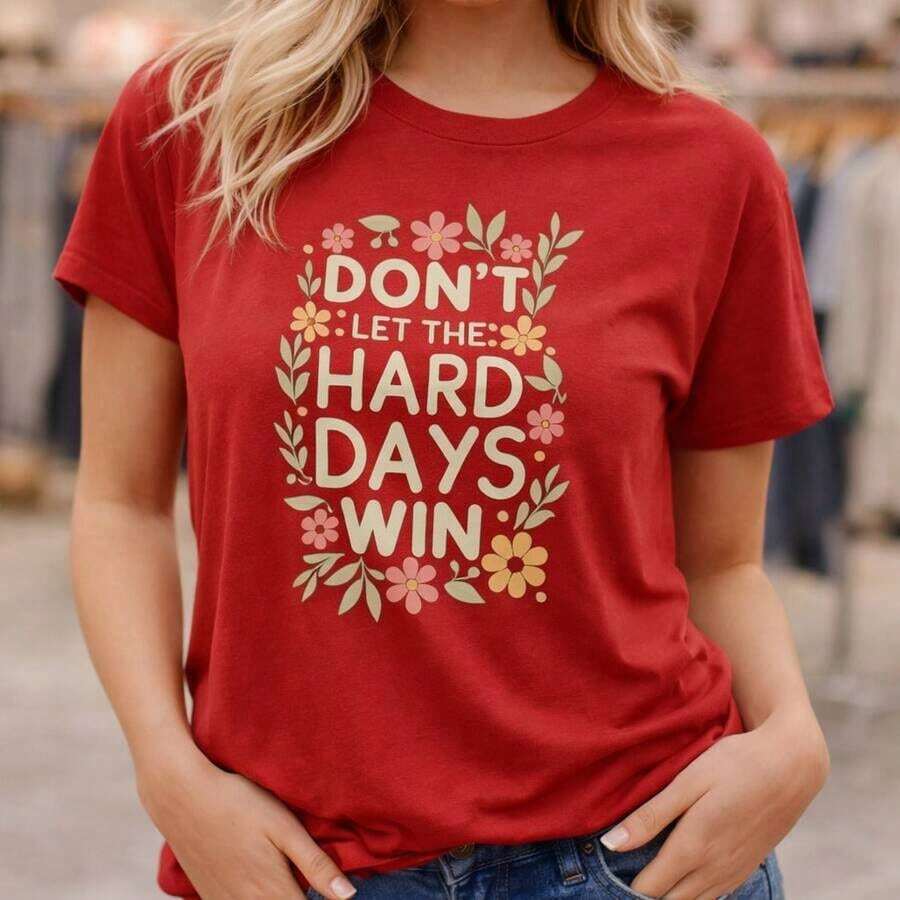 Camiseta de Algodón con Estampado Gráfico "No Dejes que los Días Difíciles Ganen" para Mujer, Tallas Grandes, Corte Holgado Casual, Manga Corta, para Tallas M-5XL, Camisetas Cómodas para Uso Diario con Estampado Floral Inspirador, Tallas M a 5XL, Camiseta Básica 100% Algodón, Adecuada para primavera, verano y otoño. - Rojo - Ver 1
