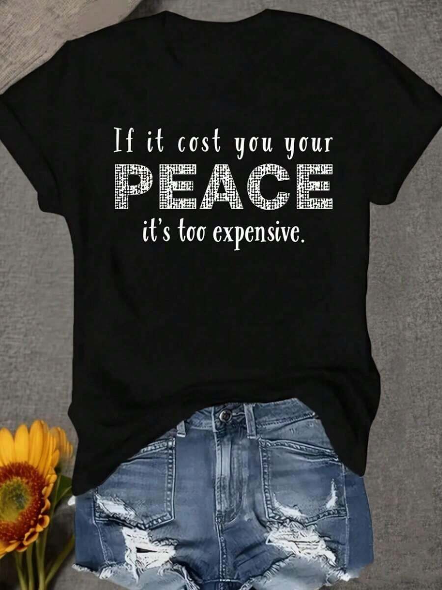 1 Piece. If It Makes You Lose Your Composure, Then It's Too Expensive. Women's Regular Short Sleeve T-Shirt - Fun Cartoon Print, Crew Neck, Casual And Versatile - Machine Washable, Fashionable Women's Clothing, Simple And Clean Style, Versatile For Everyday Wear, Comfortable And Breathable, 180g Pure Cotton Fabric 100% Cotton. - 黑色 - 查看 1
