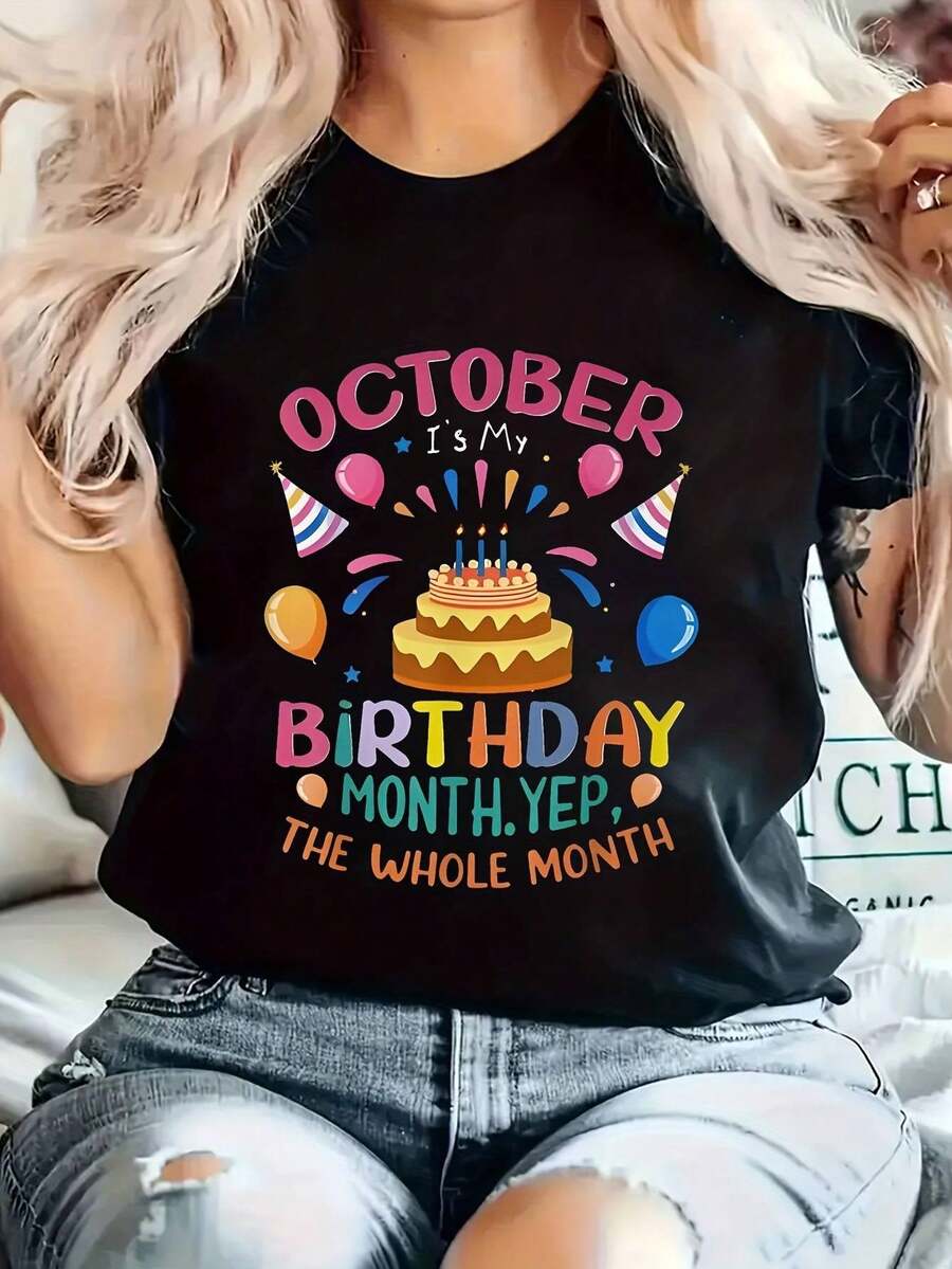 Women's T-Shirt With Creative Letter Print "October Is My Birthday", Breathable, Comfortable, Classic Cut, Ideal For Casual Outings, The Birthday Queen, Birthday Gift T-Shirt. - 黑色 - 查看 1