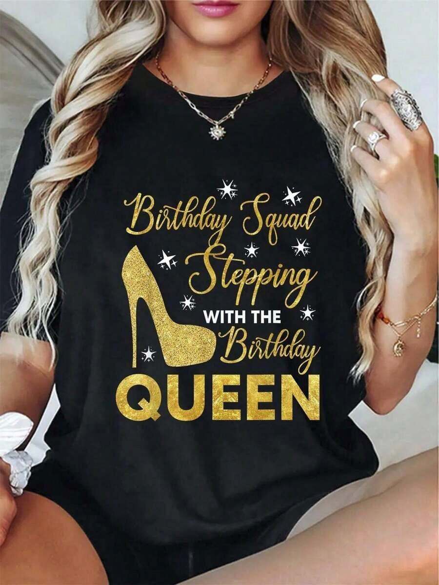 "Birthday Squad Stepping With The Birthday Queen" Glitter Print T-Shirt - Stylish Gold High Heel Graphic Tee, Soft Crew Neck, Breathable Short Sleeve Casual Tee - Perfect For Birthday Celebrations, Get-Togethers With Friends, And Party Favors - 黑色 - 查看 1