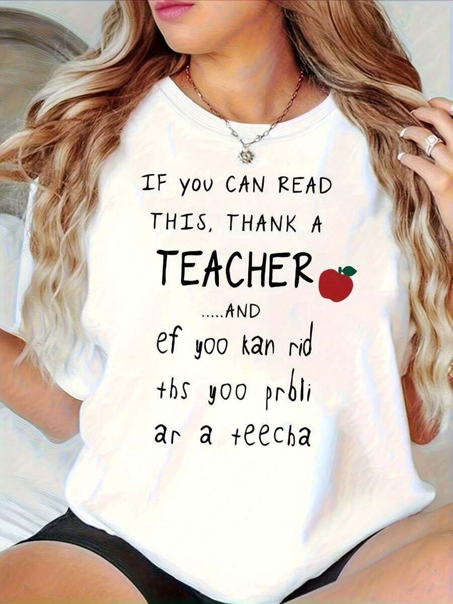 Camiseta Divertida para Maestras - con la inscripción "Si Puedes Leer Esto, Agradece a un Maestro" y "Yoo Kan Rid Ths Yoo Prbli Ar A Teecha", Camiseta Casual de Manga Corta y Cuello Redondo para Educadores, Primavera Verano - Blanco - Ver 1