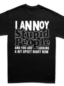 Men's Cotton T-Shirt, Casual Crew Neck, Slight Stretch Knit Fabric, Loose Fit, With Sarcastic "I Annoy Stupid People" Graphic, For All-Season Alphabet Print Tee, Sarcastic Apparel, Graphic Tshirt, Humorous Design, Crew Neck Shirt, Comfortable Fabric - 黑色 - 查看 1