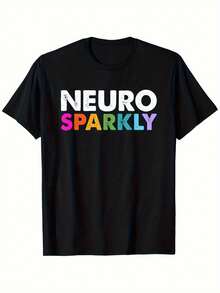Camiseta Neuro Sparkly Neurodiversity SPED para la Concientización sobre el Autismo: Celebra la Diversidad y Deja que el Amor Florezca, Asegurando que Nadie se Sienta Aislado.Hecho de 100% puro, este regalo es perfecto para hombres, mujeres, papás, mamás y amigos. - Negro - Ver 1