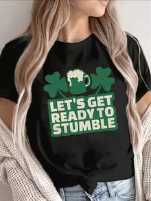 Lightweight Women's Short-Sleeved T-Shirt With A Fun St. Patrick's Day Design That Says "Let's Get Ready To Stumble", Perfect For Parties And Casual Outings, Making It An Ideal Choice For Celebrations At Home Or Outdoors. - 黑色 - 查看 1