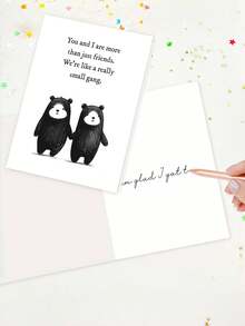 1pc "We're Like A Really Small Gang" Funny Friend Card With Envelope, Cute Bear Design Humorous Greeting For Best Friend, Suitable For Birthdays & Celebrations, Blank Inside - A - View 4