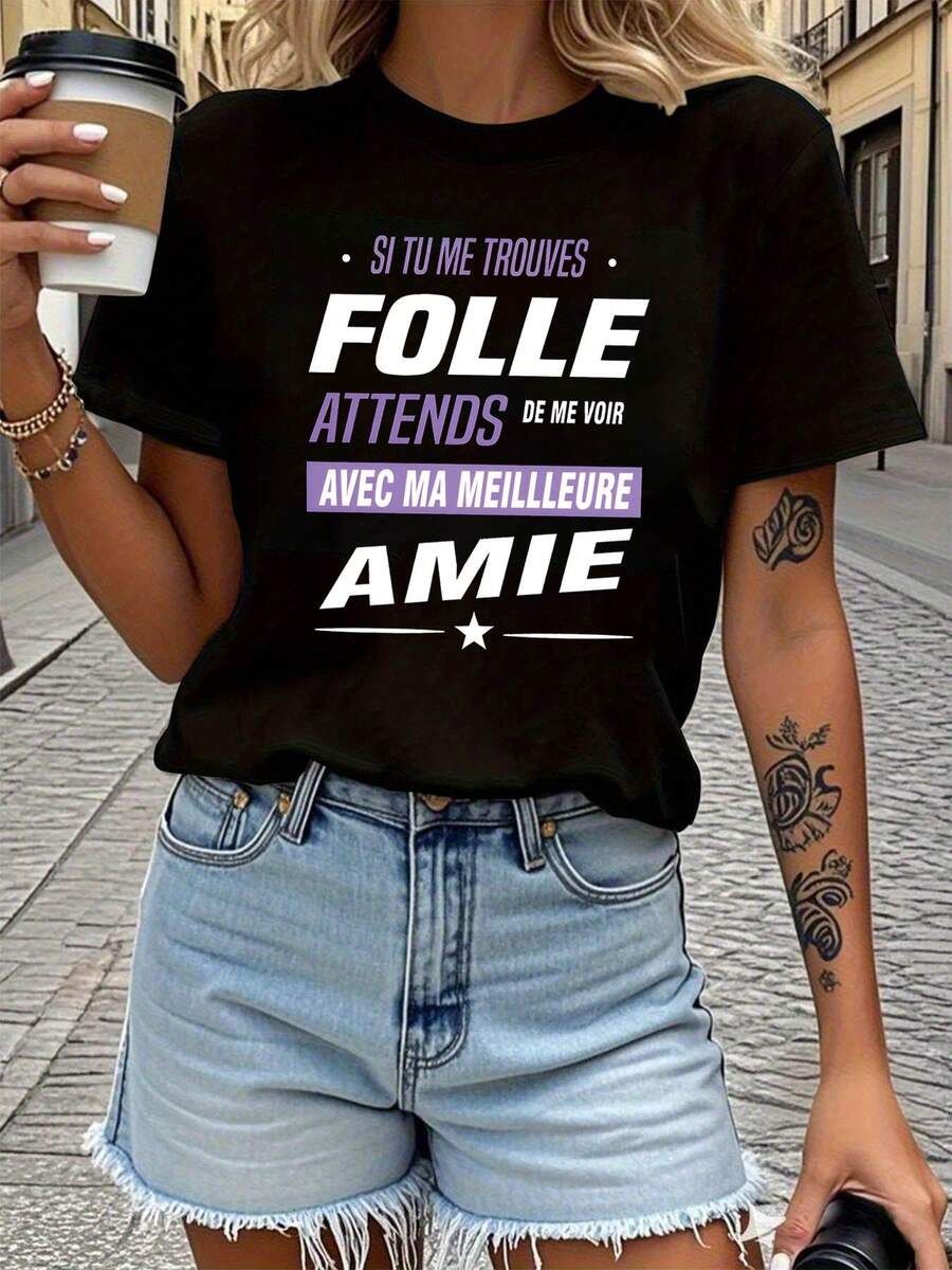 Women's T-Shirt With French Slogan "Si Tu Me Trouves Folle" 2026 - Funny Slogan T-Shirt - Short Sleeve T-Shirt With Round Neck, Casual Wear For Spring And Summer, Machine Washable French Letter Print Clothing, Suitable For Spring And Summer Outfits. - 黑色 - 查看 1