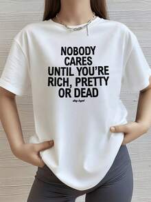 Frase poderosa que expresa una reflexión sobre cómo la sociedad valora la apariencia el éxito y la fama inspirando fuerza y autenticidad camiseta de mujer casual moderna y cómoda para uso diario - Blanco - Ver 8